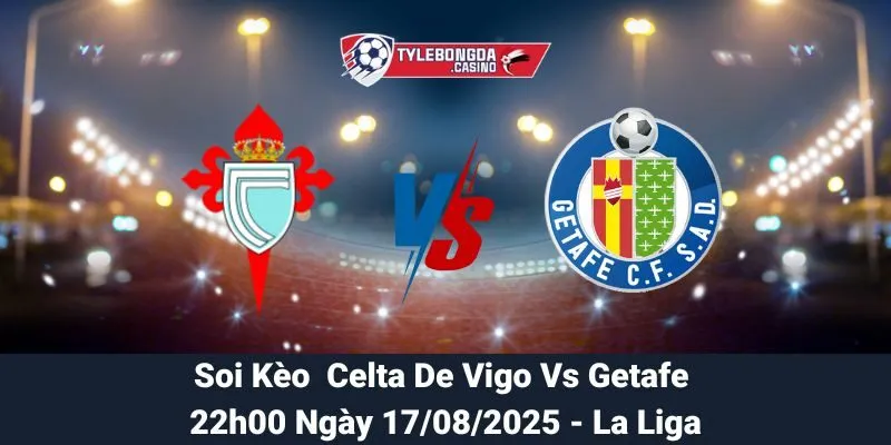Celta De Vigo Vs Getafe
