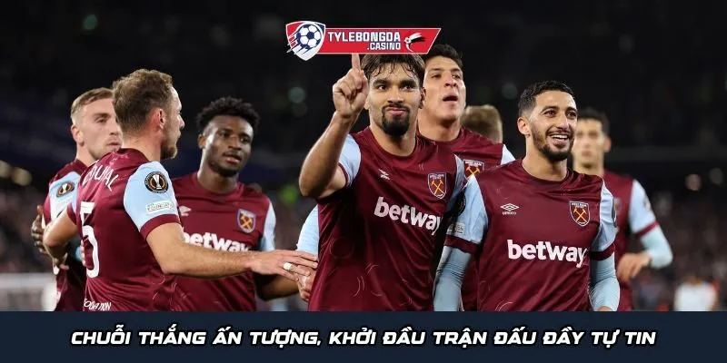 Chuỗi thắng ấn tượng, khởi đầu trận đấu đầy tự tin