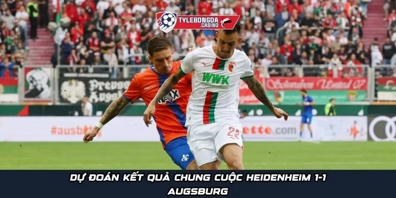 Augsburg sử dụng sơ đồ 3-4-2-1, tập trung vào việc kiểm soát bóng