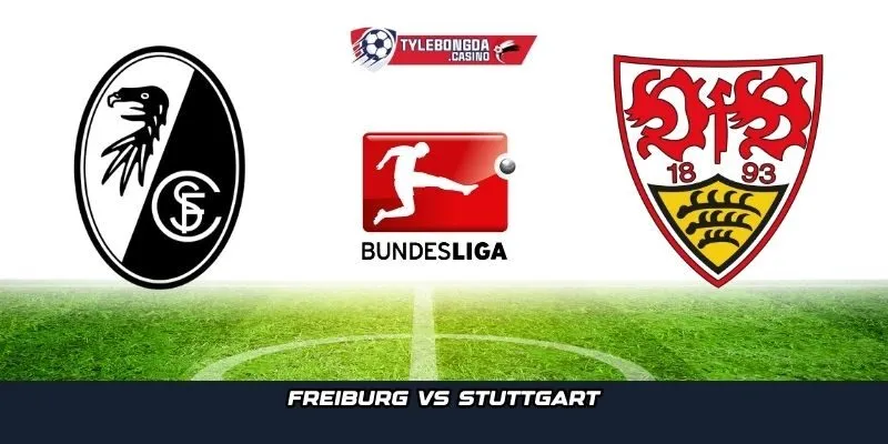 Freiburg vs Stuttgart