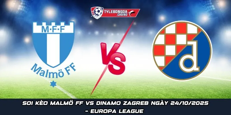 Malmö FF vs Dinamo Zagreb